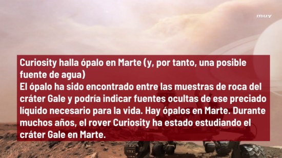 Curiosity halla ópalo en Marte (y, por tanto, una posible fuente de agua)