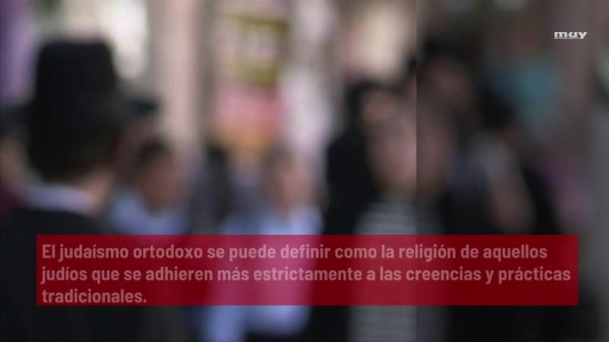 Cultura Y Tradición De Los Judíos Ortodoxos