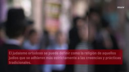 Cultura Y Tradición De Los Judíos Ortodoxos