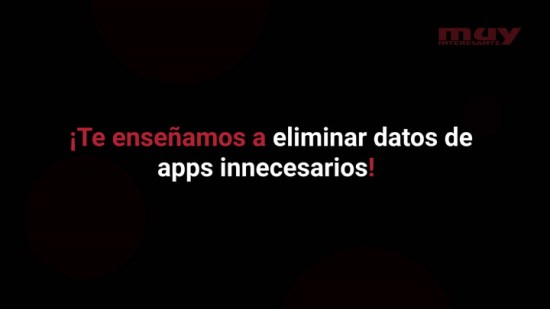 Cómo eliminar datos de apps que no necesitamos en nuestro iPhone y ahorrar espacio