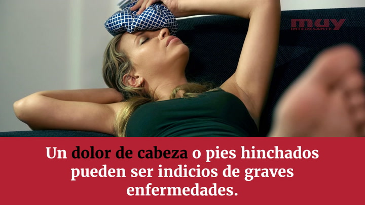 20 síntomas de salud que no debes pasar por alto