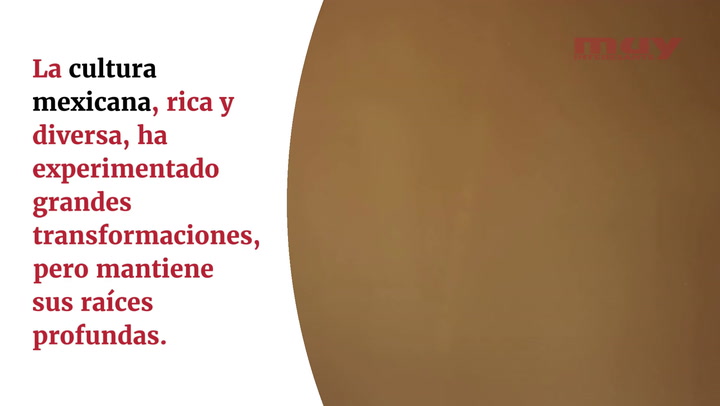 Costumbres de la cultura mexicana