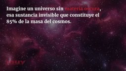 ¿Y si el universo no tuviera materia oscura? (Sarah Romero)