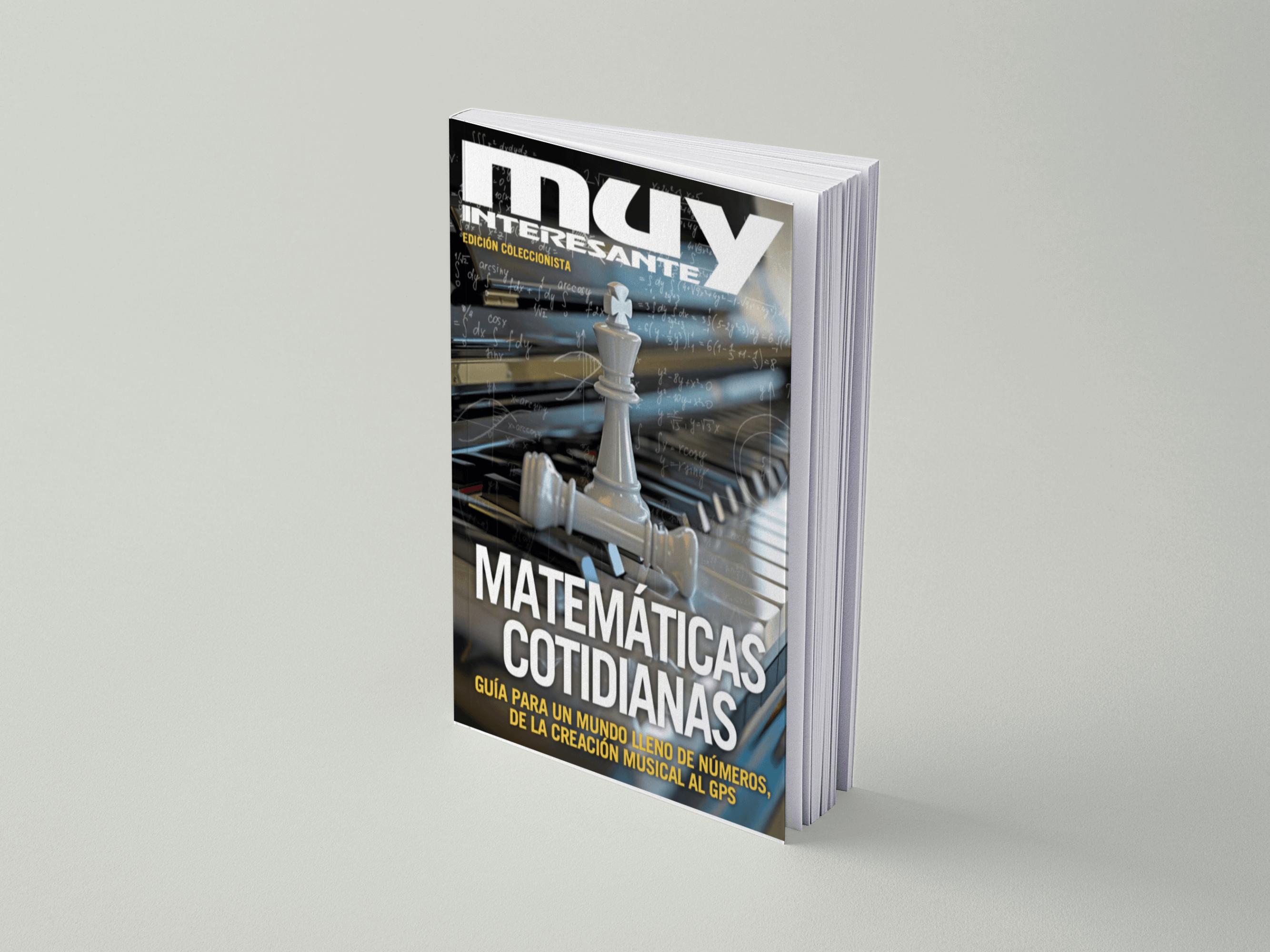 Matemáticas cotidianas - Muy Interesante - Edición de coleccionista número 39