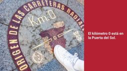 ¿Dónde está el kilómetro 0 en España y qué significa? (Sarah Romero)