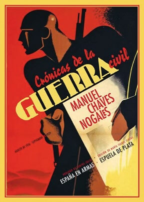 Crónicas de la Guerra Civil, Chaves Nogales
