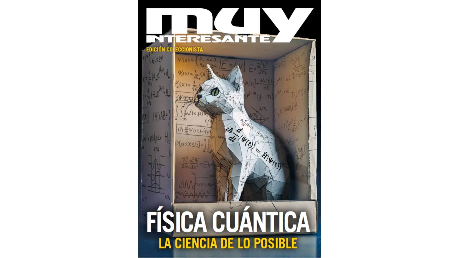 Muy Interesante —Física cuántica —Edición coleccionista— 53