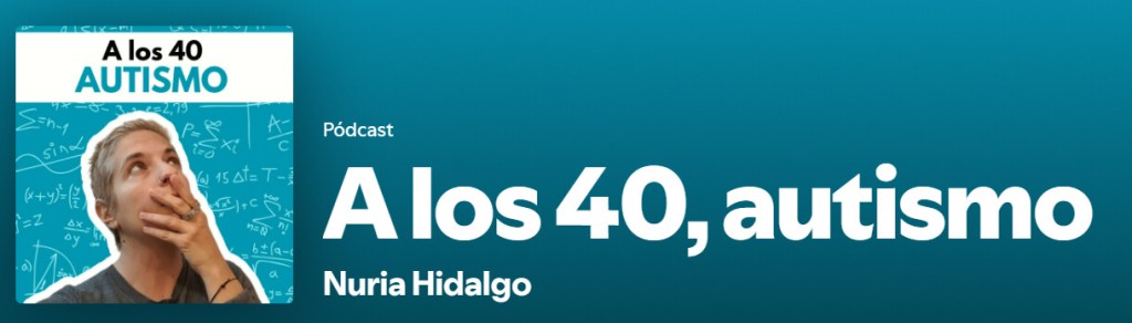Autismo en mujeres adultas: recursos prácticos para entender tu experiencia